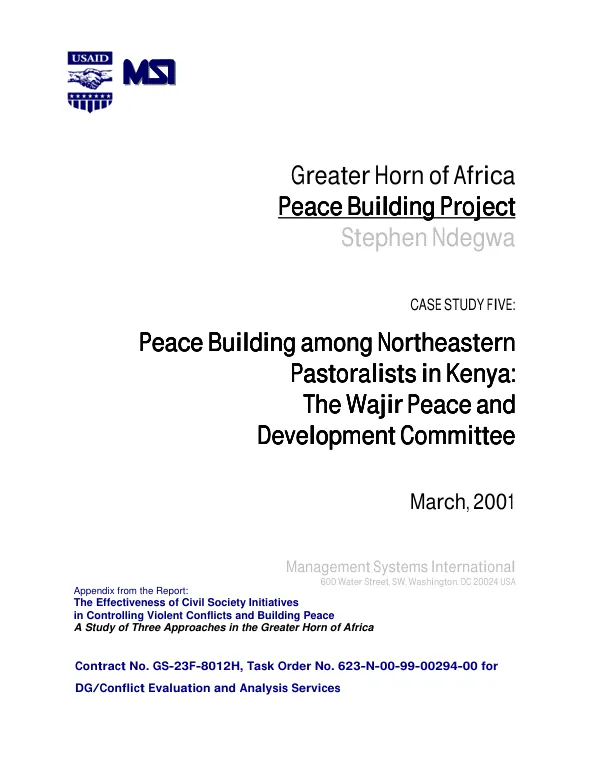 Peace building among northeastern pastoralists in Kenya : the Wajir Peace and Development Committee [WPDC]