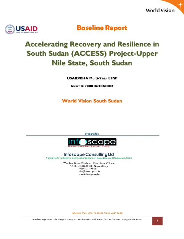 Baseline report : accelerating recovery and resilience in South Sudan (ACCESS) project - Upper Nile State, South Sudan