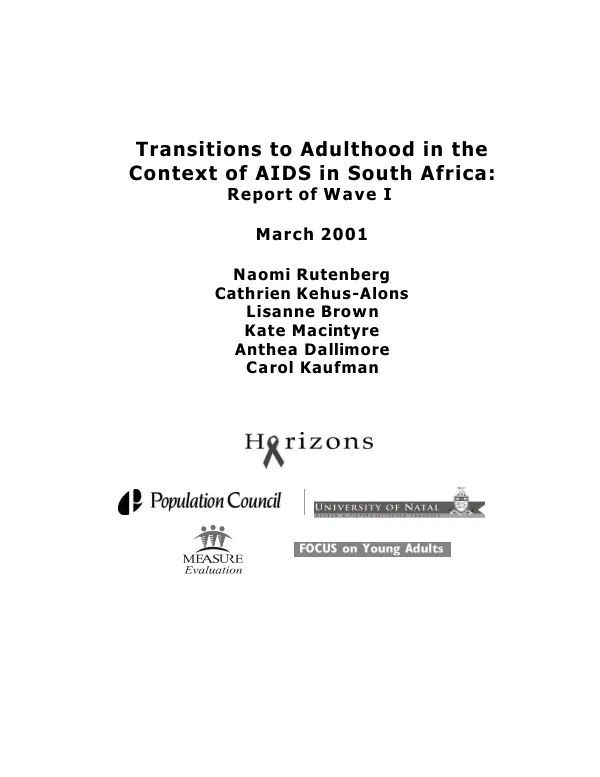 Transitions to adulthood in the context of AIDS in South Africa : report of wave I
