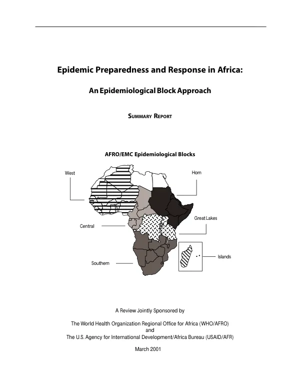 Epidemic preparedness and response in Africa : an epidemiological block approach -- summary report