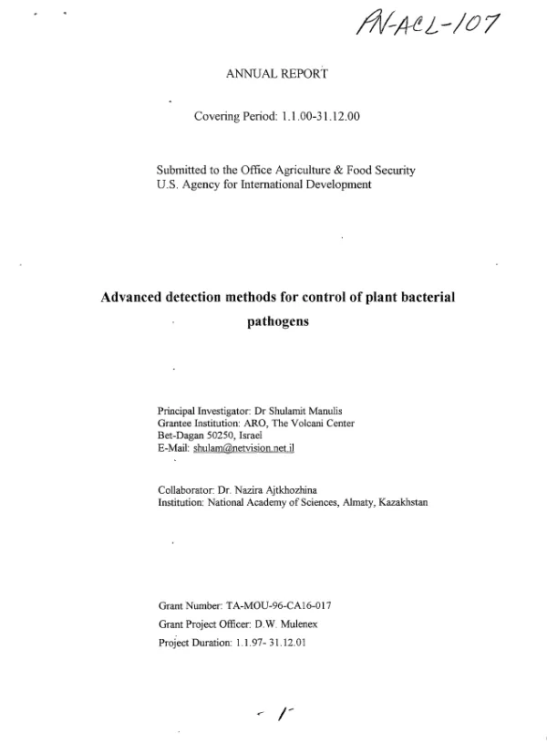 Annual report covering period 1.1.00-31.12.00 : advanced detection methods for control of plant bacterial pathogens