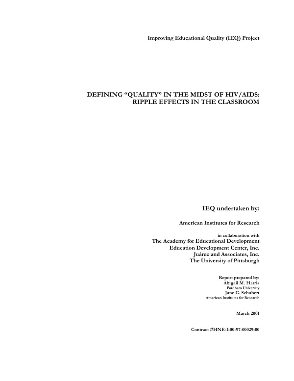 Improving educational quality (IEQ) project : defining "quality" in the midst of HIV/AIDS -- ripple effects in the classroom