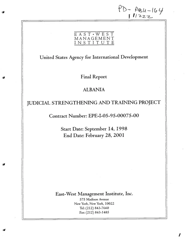 Final report : Albania -- judicial strengthening and training project : contract number EPE-I-05-95-00075-00 [i.e. EPE-I-05-00075-00]