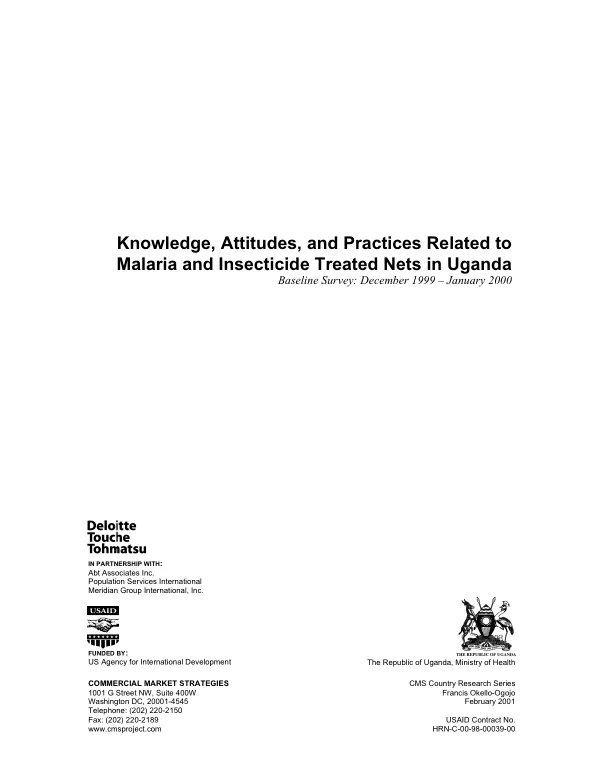 Knowledge, attitudes, and practices related to malaria and insecticide treated nets in Uganda : baseline survey, December 1999-January 2000