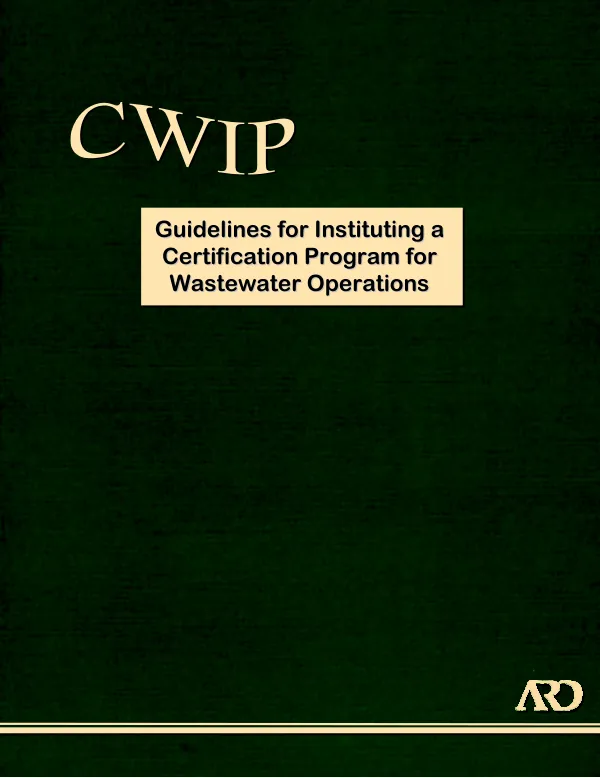 Guidelines for instituting a certification program for wastewater operations