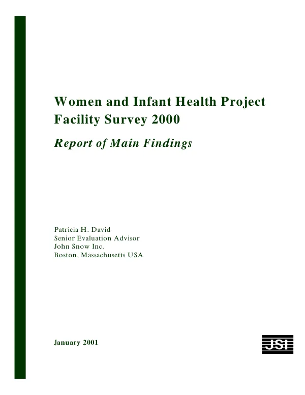 Women and infant["s] health [WIN] project : facility survey 2000 -- report of main findings
