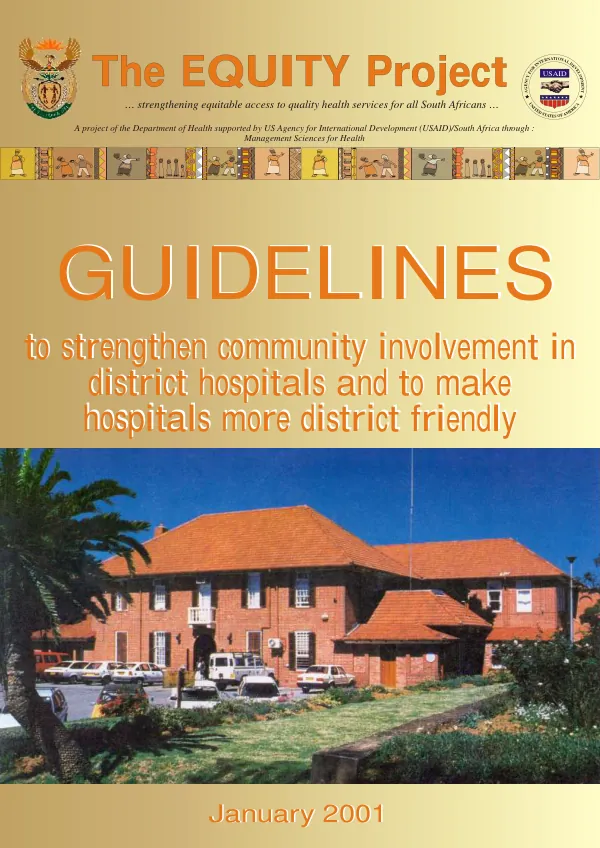 Guidelines to strengthen community involvement in district hospitals and to make hospitals more distict friendly