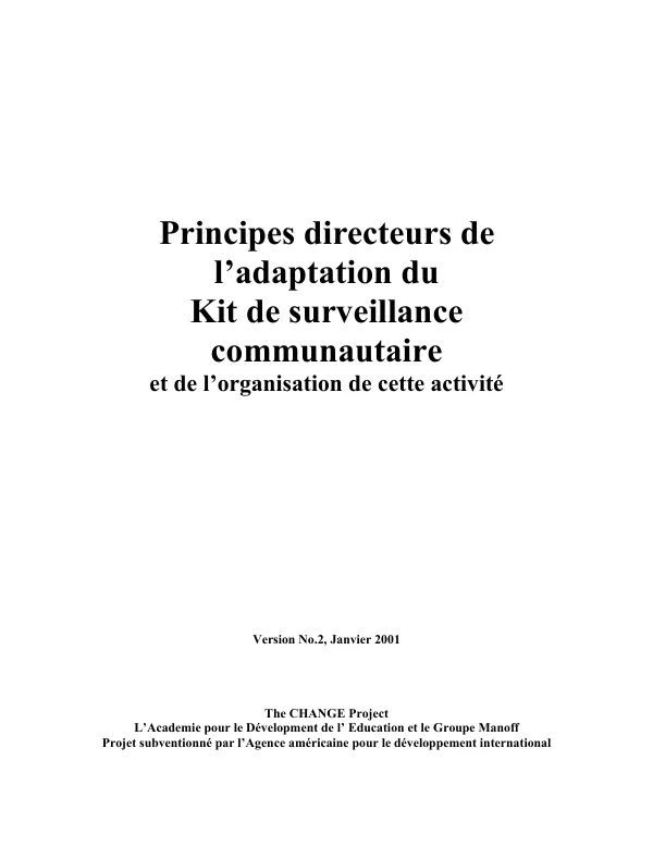 Principes directeurs de l"adaptation du kit de surveillance communautaire et de l"organisation de cette activite