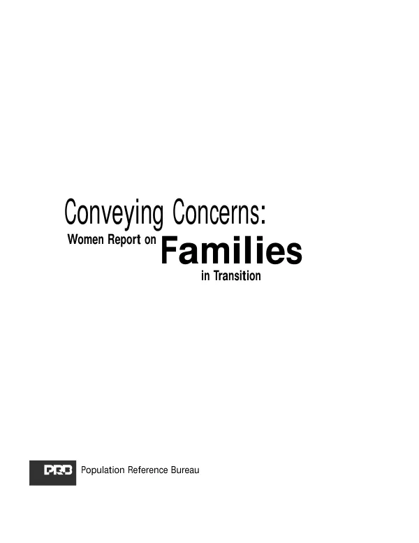 Conveying concerns : women report on families in transition