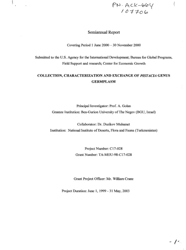 Semiannual report covering period 1 June 2000-30 November 2000 : collection, characterization and exchange of Pistacia genus germplasm