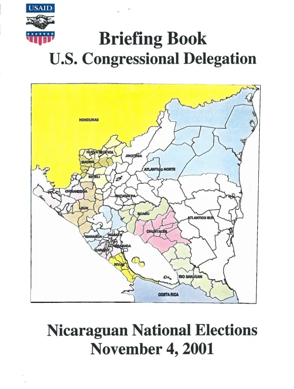Briefing book : U.S. congressional delegation : Nicaraguan national elections, November 4, 2001