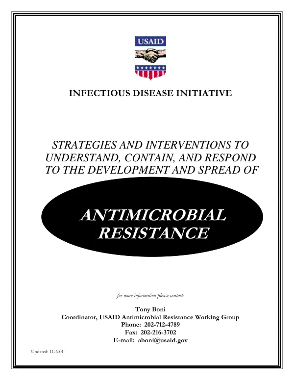 Strategies and interventions to understand, contain, and respond to the development and spread of antimicrobial resistance [AMR]