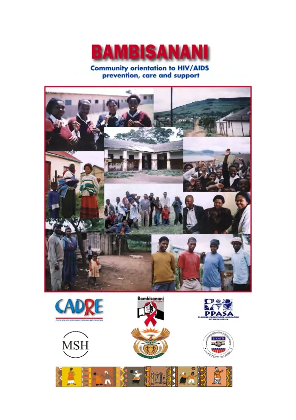 Bambisanani : community orientation to HIV/AIDS prevention, care and support