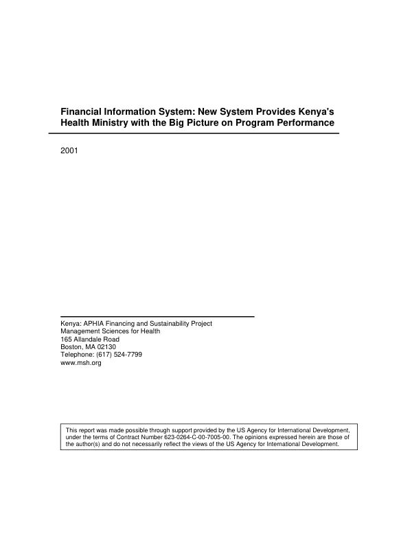 Financial information system : new system provides Kenya"s Health Ministry with the big picture on program performance