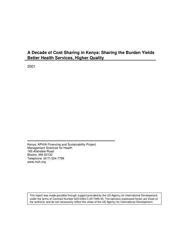 A decade of cost sharing in Kenya : sharing the burden yields better health services, higher quality