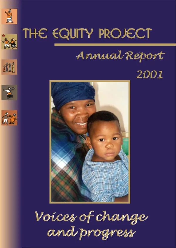 EQUITY project : annual report 2001 -- voices for change and progress