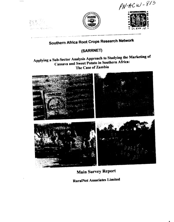 Applying a sub-sector analysis approach to studying the marketing of cassava and sweet potato in Southern Africa -- the case of Zambia : main survey report