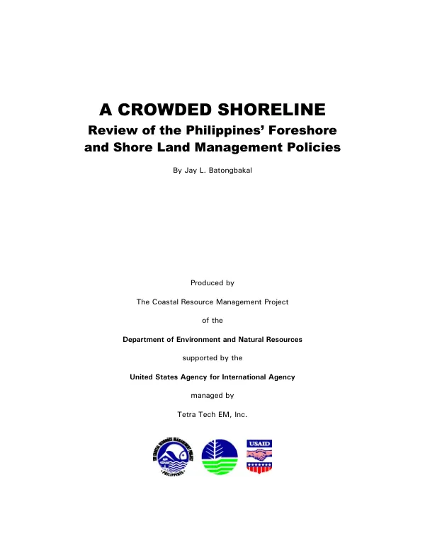 A crowded shoreline : review of the Philippines" foreshore and shore land management policies