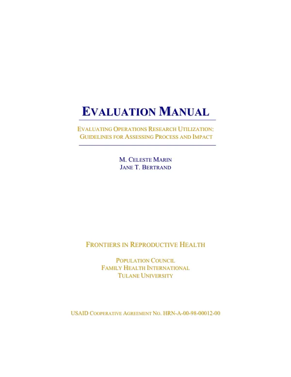 Evaluation manual -- evaluating operations research utilization : guidelines for assessing process and impact