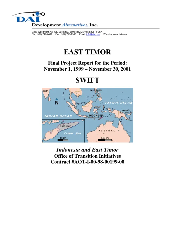 East Timor : final project report for the period November 1, 1999-November 30, 2001 -- SWIFT [support with implementing fast transition]