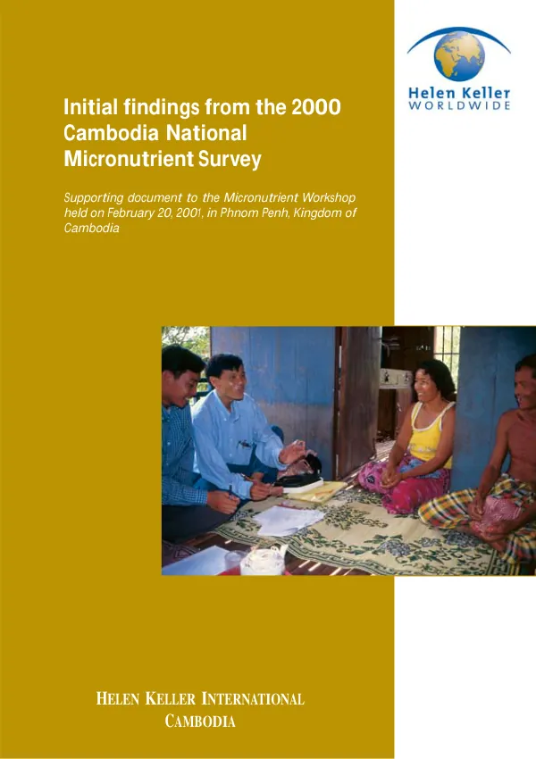 Initial findings from the 2000 Cambodia national micronutrient survey