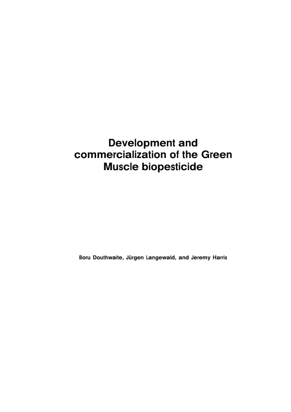 Development and commercialization of the green muscle biopesticide