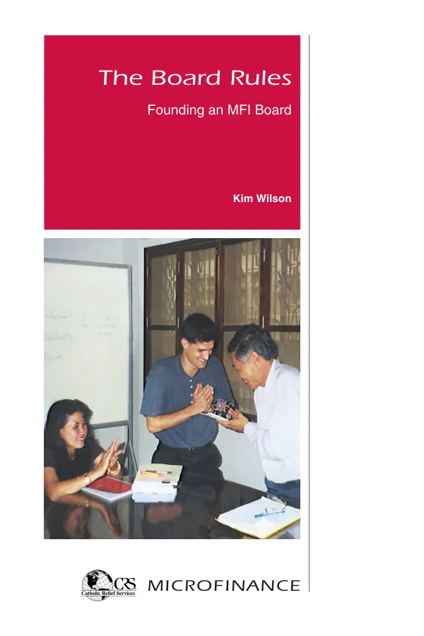 The board rules : founding an MFI [microfinance institution] board