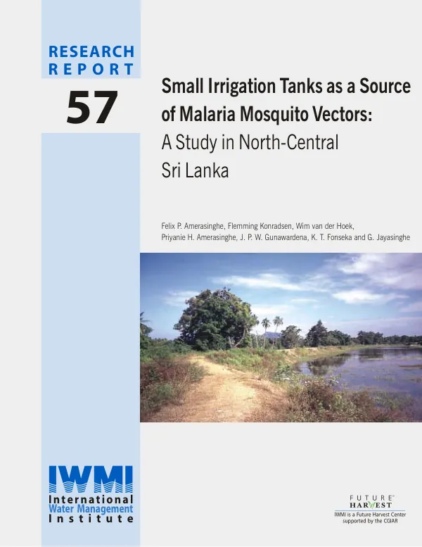 Small irrigation tanks as a source of malaria mosquito vectors : a study in North-Central Sri Lanka