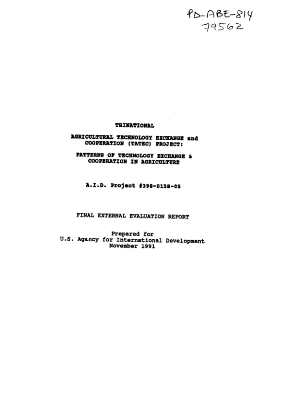 Trinational agricultural technology exchange and cooperation (TATEC) project : patterns of technology exchange and cooperation in agriculture -- final external evaluation report