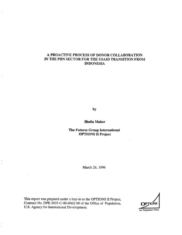 Proactive process of donor collaboration in the PHN [population, health, nutrition] sector for the USAID transition from Indonesia