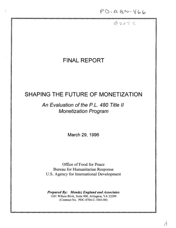 Final report : shaping the future of monetization -- an evaluation of the PL 480 Title II monetization program