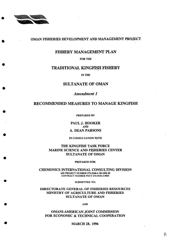 Fishery management plan for the traditional kingfish fishery in the Sultanate of Oman : amendment 1 -- recommended measures to manage kingfish
