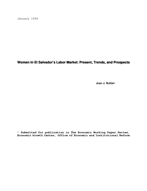 Women in El Salvador"s labor market : present, trends, and prospects