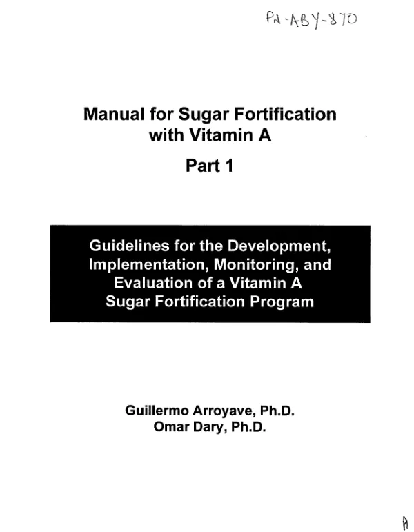 Guidelines for the development, implementation, monitoring, and evaluation of a vitamin A sugar fortification program