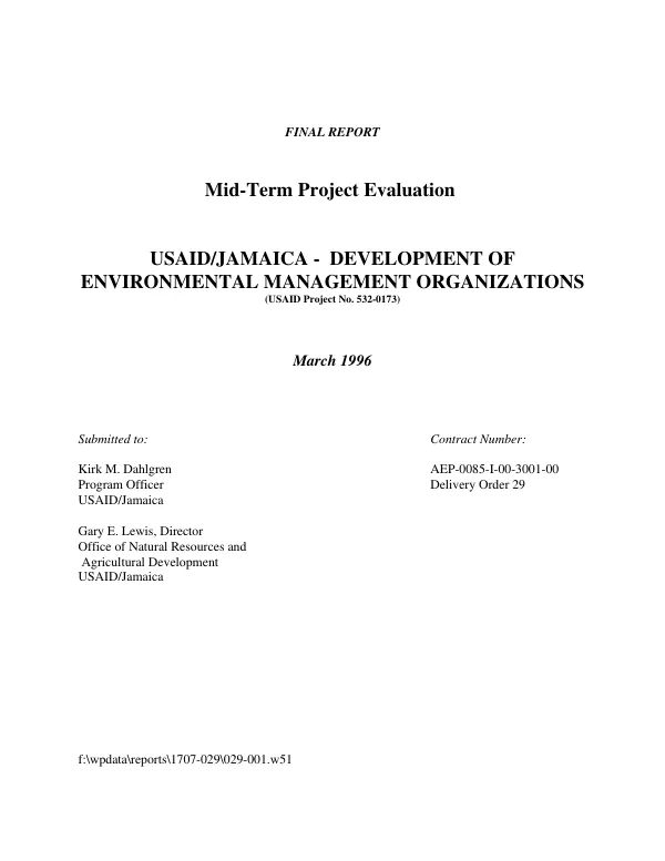 Final report : mid-term project evaluation -- USAID/Jamaica - development of environmental management organizations (DEMO)