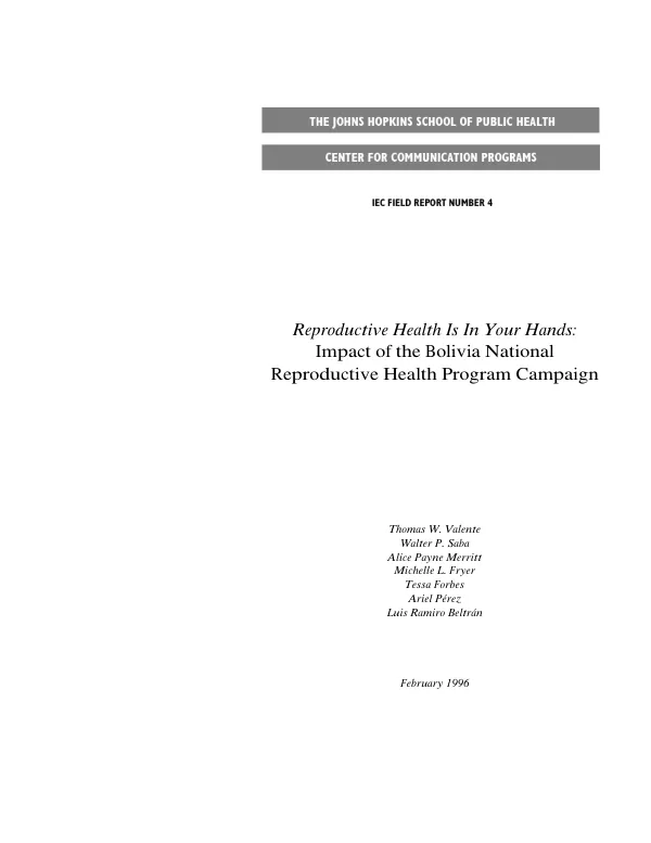 Reproductive health is in your hands : impact of the Bolivia national reproductive health program campaign