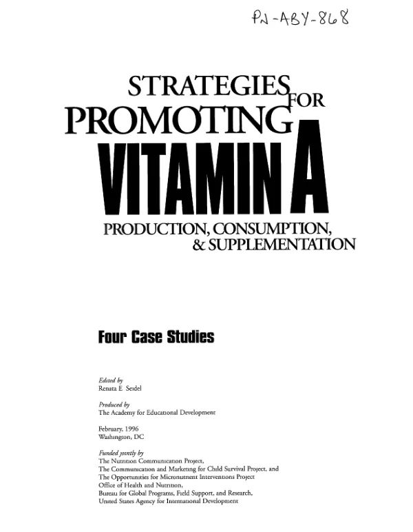 Strategies for promoting vitamin A production, consumption, and supplementation : four case studies