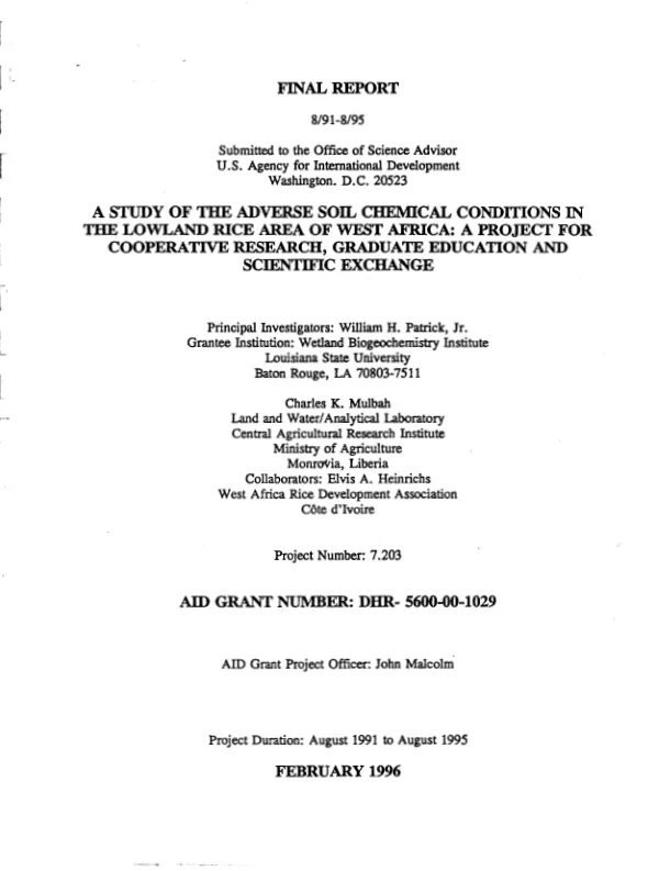 Final report, 8/91-8/95 -- study of the adverse soil chemical conditions in the lowland rice area of West Africa : a project for cooperative research, graduate education and scientific exchange