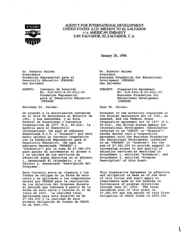 USAID cooperative agreement no. 519-0401-A-00-6011-00 with Business Foundation for Educational Development (FEPADE) to increase access to and quality of education services and effectiveness of service delivery