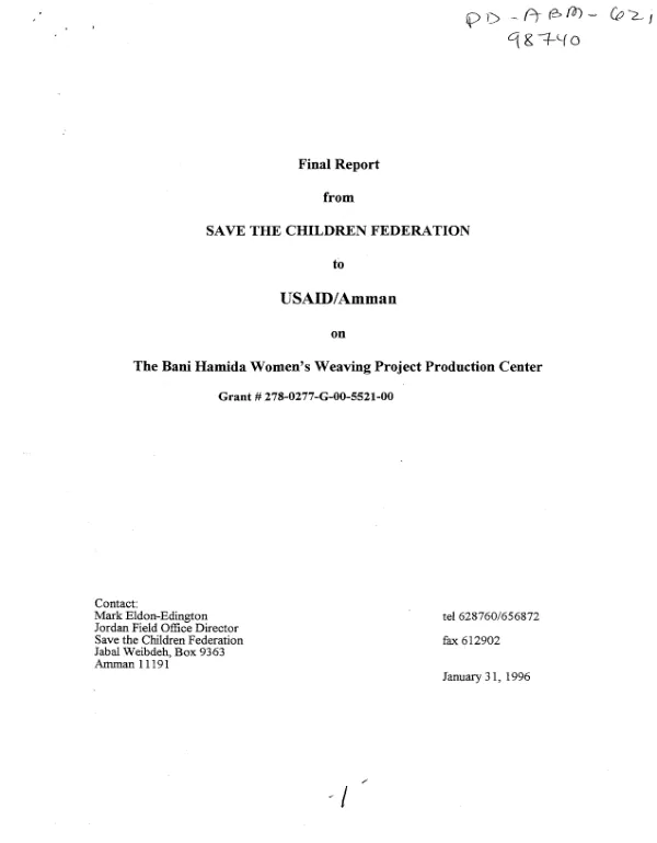 Final report from Save the Children Federation to USAID/Amman on the Bani Hamida women"s weaving project production center