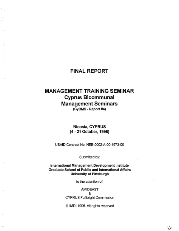 Final report : management training seminar, Cyprus bicommunal management seminars (CyBMS-report #4), Nicosia, Cyprus (4-21 October 1996)