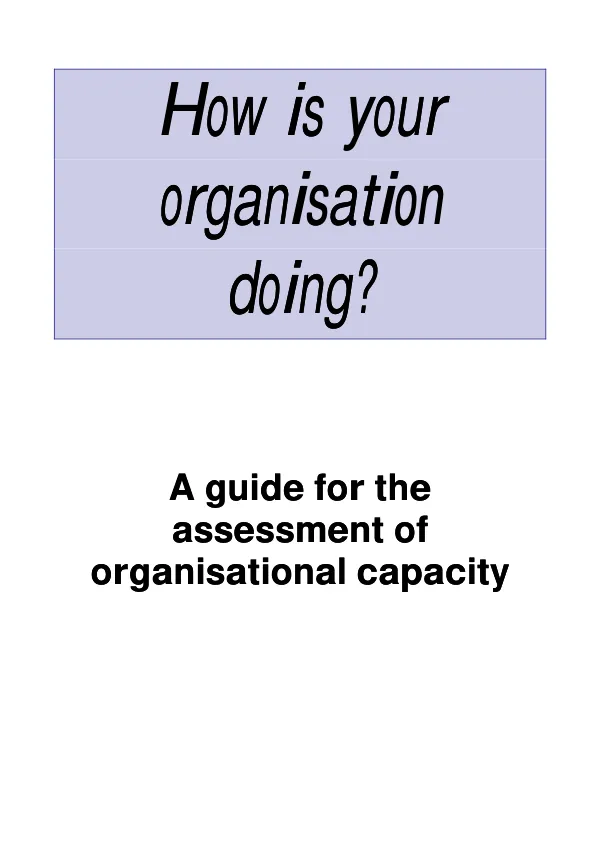 How is your organisation doing? : a guide for the assessment of organisational capacity