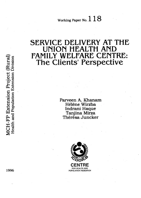 Service delivery at the union health and family welfare centre [FWC] : the clients" perspective