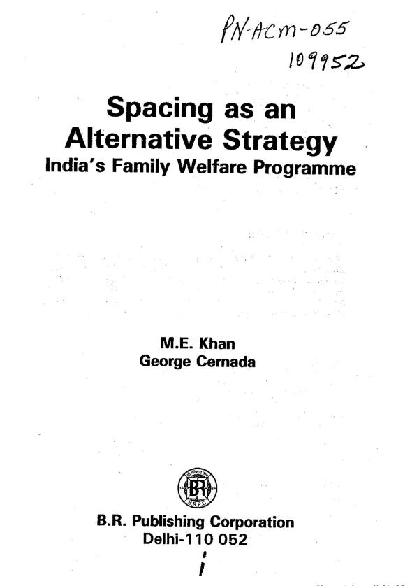 Spacing as an alternative strategy : India"s family welfare programme