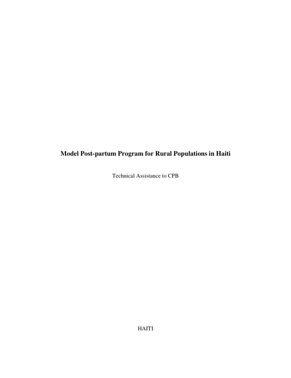 Model post-partum program for rural populations in Haiti : technical assistance to CPB [Comite Bienfaisance de Pignon]