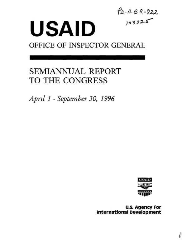 USAID Office of Inspector General semiannual report to the Congress : April 1, 1996-September 30, 1996