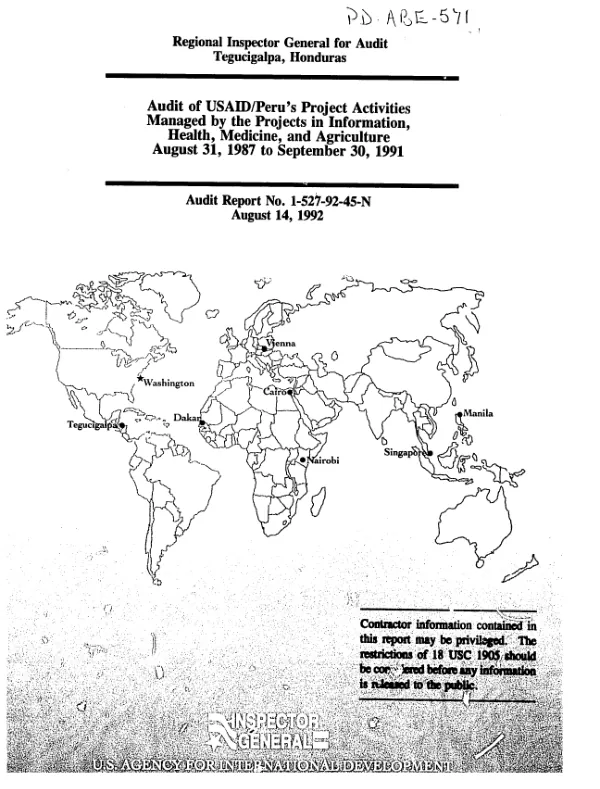 Audit of USAID/Peru"s project activities managed by The Projects in Information, Health, Medicine and Agriculture -- August 31, 1987 to September 30, 1991