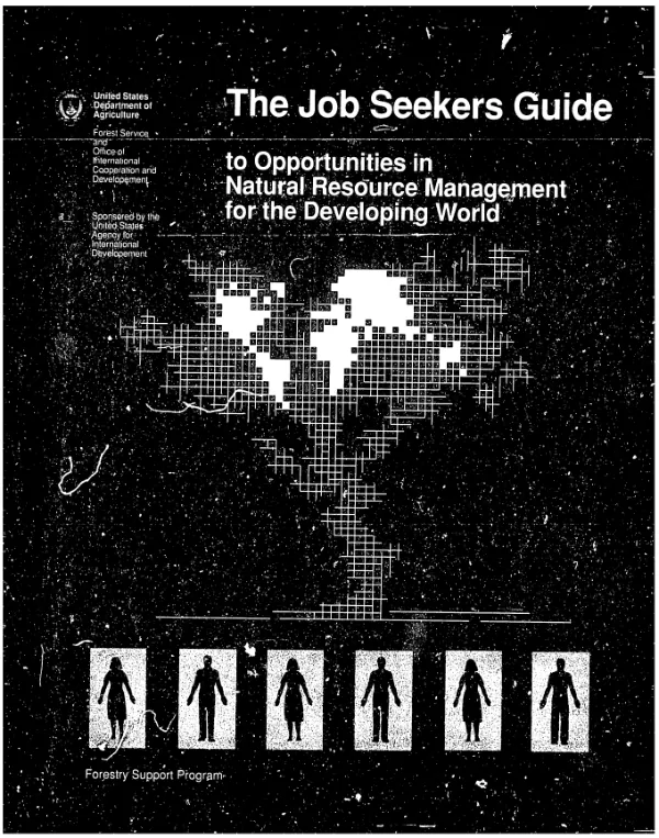 Job seekers guide to opportunities in natural resource management for the developing world