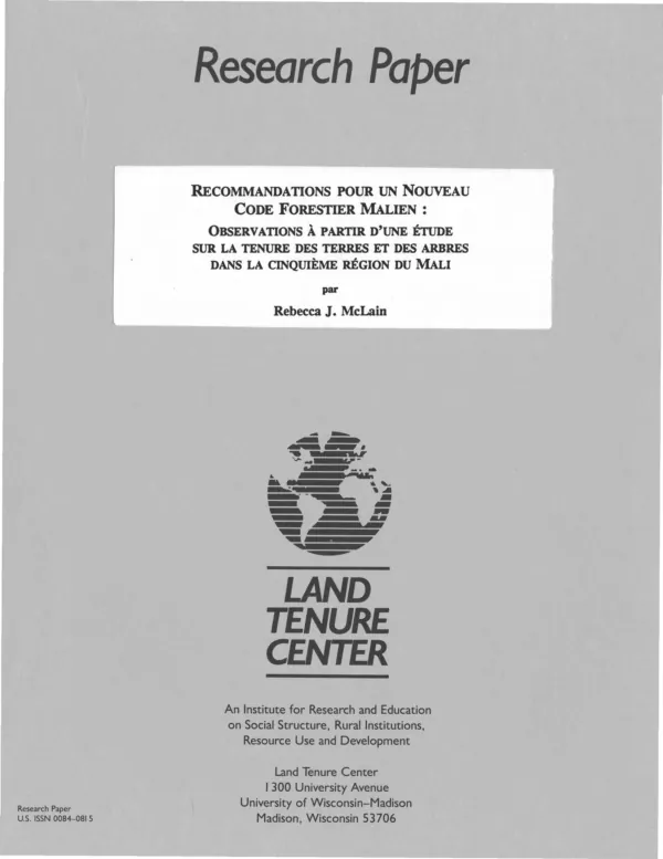 Recommandations pour un nouveau code forestier Malien : observations a partir d"une etude sur la tenure des terres et des arbres dans la cinquieme region du Mali