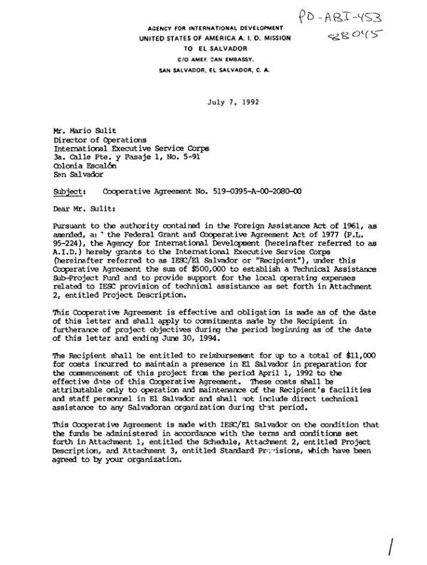 AID cooperative agreement no. 519-0395-A-00-2080-00 with International Executive Service Corps to provide technical assistance to private sector enterprises and organizations, to assist in the economic reactivation of El Salvador